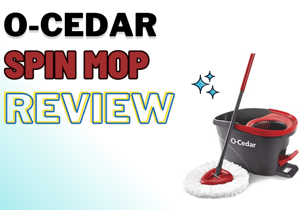 O-Cedar Easy Wring Spin Mop Review