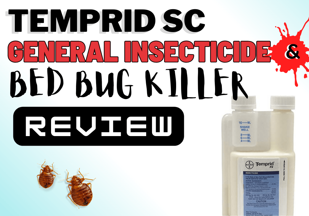 Temprid SC Review General Insecticide for Bed Bugs